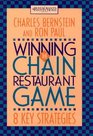 Winning the Chain Restaurant Game Eight Key Strategies