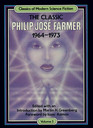 The Classic Philip José Farmer, 1964-1973 (Classics of Modern Science Fiction, Vol 5)