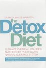 The Detox Diet  Eliminate Chemical Calories and Restore Your Body's Natural Slimming System