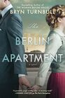The Berlin Apartment: A Novel