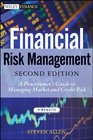 Financial Risk Management A Practitioner's Guide to Managing Market and Credit Risk