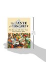 The Taste of Conquest The Rise and Fall of the Three Great Cities of Spice