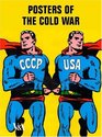Posters of the Cold War