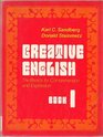 Creative English The basics for comprehension and expression