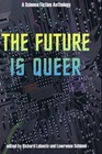 The Future Is Queer