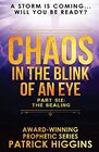 Chaos In The Blink Of An Eye Part Six The Sealing