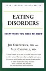 Eating Disorders: Everything You Need to Know (Your Personal Health)