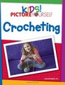 Kids Picture Yourself Crocheting
