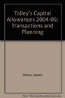 Tolley's Capital Allowances Transactions and Planning