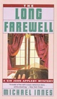 The Long Farewell (Sir John Appleby, Bk 17)