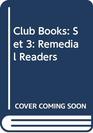 Club Books Set 3 Remedial Readers