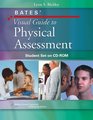 Bates' Visual Guide to Physical Assessment Student Set on CDROM