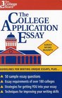 The College Application Essay  Guidelines for Writing Unique Essays Plus