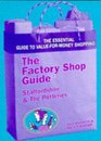 Factory Shop Guide: Staffordshire and the Potteries