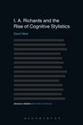 I A Richards and the Rise of Cognitive Stylistics