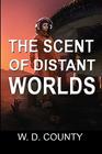 The Scent of Distant Worlds