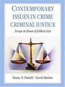 Contemporary Issues in Crime and Criminal Justice Essays in Honor of Gilbert Geis