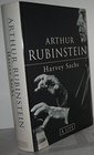 Arthur Rubinstein A Life