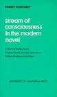 Stream of Consciousness in the Modern Novel