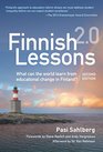 Finnish Lessons 20 What Can the World Learn from Educational Change in Finland