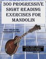 300 Progressive Sight Reading Exercises for Mandolin Large Print Version Part Two of Two Exercises 151300