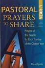 Pastoral Prayers to Share Year A Prayers of the People for Each Sunday of the Church Year