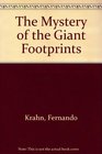 Mystery of the Giant Footprints