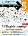5 Steps to a 5 AP English Language 2020 Elite Student edition