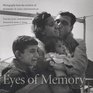 Eyes of Memory  Photographs from the Archives of Herbert  Leni Sonnenfeld