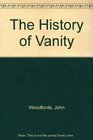 The History of Vanity