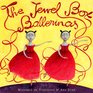 The Jewel Box Ballerinas