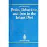 Brain Behaviour and Iron in the Infant Diet