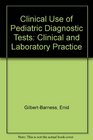 Clinical Use of Pediatric Diagnostic Tests