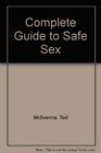 Complete Guide to Safe Sex