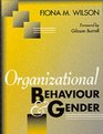 Organisational Behaviour and Gender