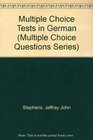 Multiplechoice Tests in German Pupil's Book