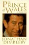 Prince of Wales: A Biography