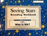 Seeing Stars Decoding Workbook Book 2