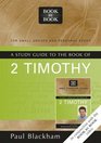 Talking Through 2 Timothy Study guide Book by Book