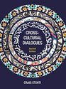 CrossCultural Dialogues 74 Brief Encounters with Cultural Difference