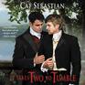 It Takes Two to Tumble A Seducing the Sedgwicks Novel The Seducing the Sedgwicks Series book 1