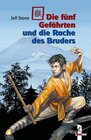 Die fnf Gefhrten und die Rache des Bruders