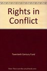 Rights in Conflict