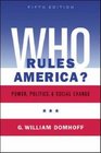 Who Rules America Power Politics and Social Change