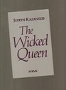 The wicked queen Poems