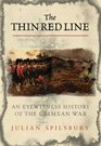 The Thin Red Line The Eyewitness History Of The Crimean War
