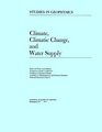 Climate Climatic Change and Water Supply