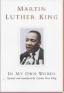 Martin Luther King In My Own Words