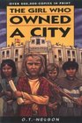Girl Who Owned the City