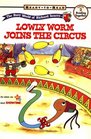 Lowly Worm Joins the Circus (The Busy World of Richard Scarry) (Ready to Read: Reading Together, Level 2)